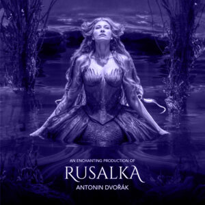 March 29, 2025 <br>Rusalka - English Translation</br><br> Burnt Store Presbyterian, Punta Gorda | 7PM